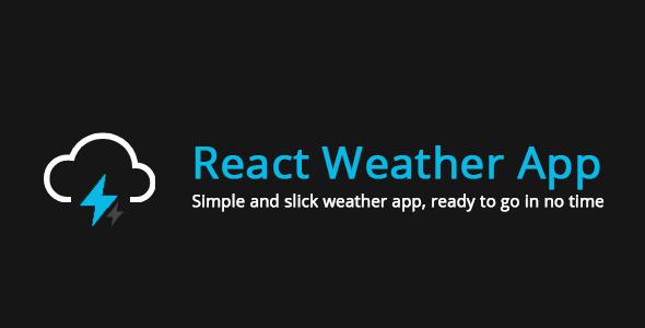 Weather Forecast App - ReactJS based web app template
